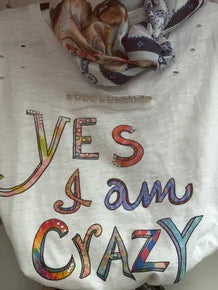 A Rare Bird- Yes I am Crazy Tee
