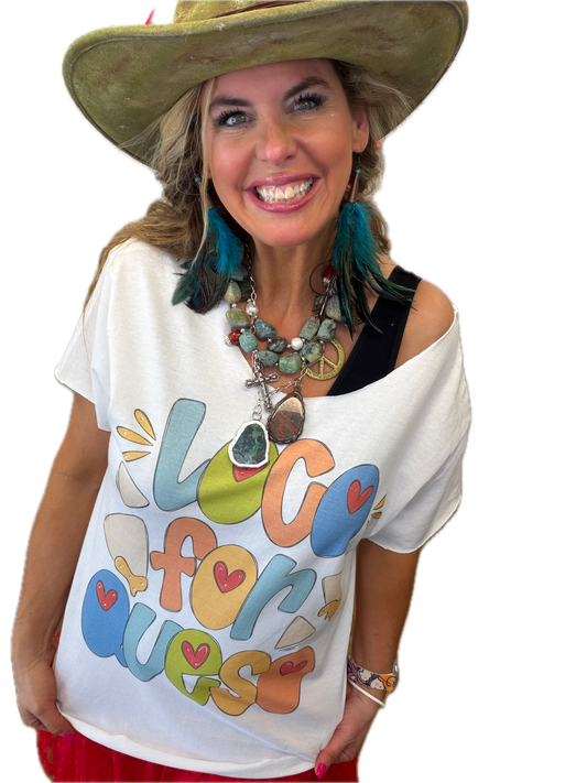 Loco For Queso T-Shirt (Christy Style)- ERR Original *Final Sale*