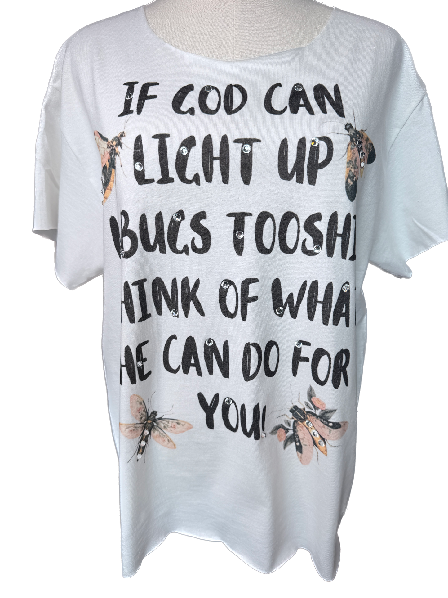 Light Up Your Tooshie T-Shirt (Christy Cut) *Final Sale*